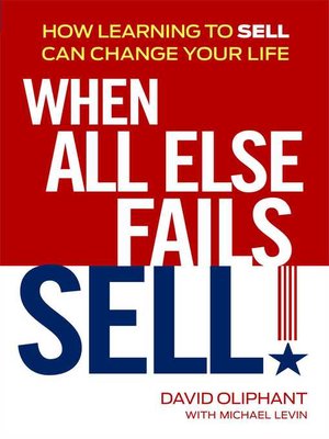 cover image of When All Else Fails, Sell!